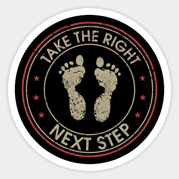 Take The Right Next Step Sticker by MikeBrennanAD